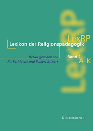 Lexikon der Religionspädagogik (LexRP), 2 Bde: Buchausgabe, 2-bändig von Neukirchener / Vandenhoeck & Ruprecht